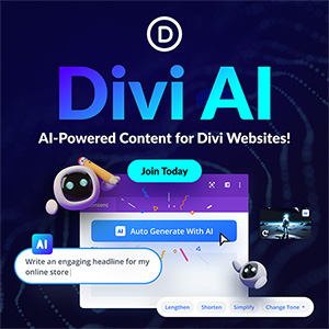 This is a promotional image for Divi AI that highlights its ability to create content for websites using AI. It features the words AI-Powered Content for Divi Websites! and has a noticeable Join Today button. The image also includes illustrations of chat bubbles and artificial intelligence icons, showing off features like Auto Generate With DIVI Ai.